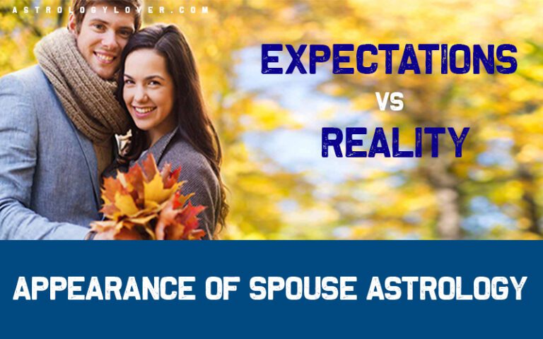 Future Spouse Appearance-Beautiful Wife or Husband from 7th House Astrology